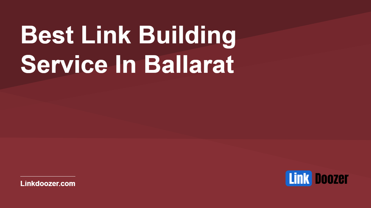 Best-Link-Building-Service-In-Ballarat