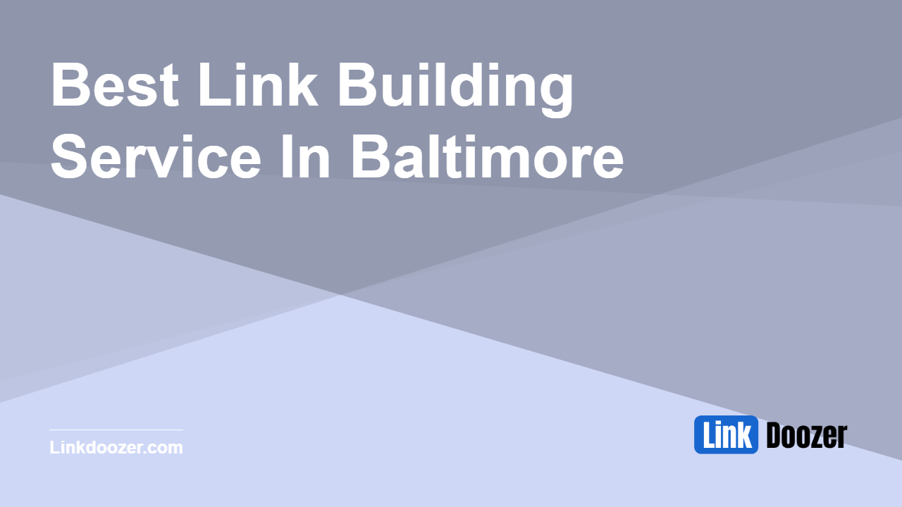 Best-Link-Building-Service-In-Baltimore