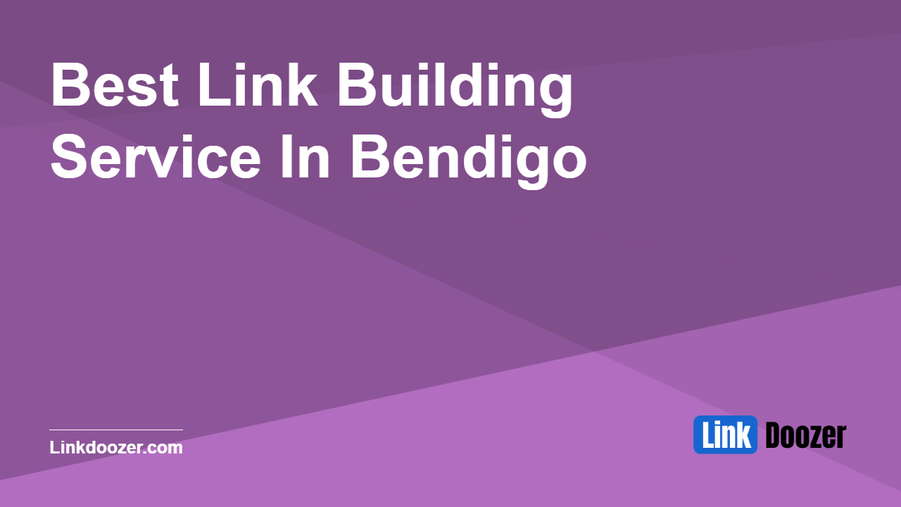 Best-Link-Building-Service-In-Bendigo