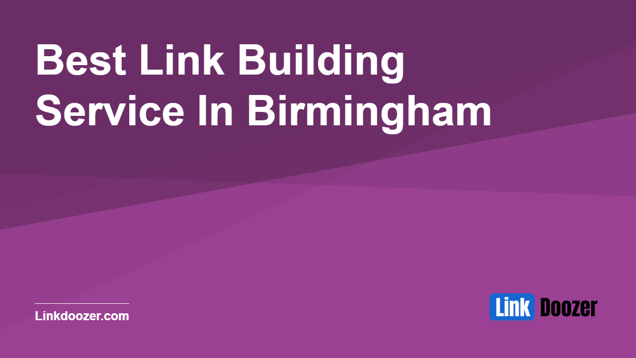 Best-Link-Building-Service-In-Birmingham