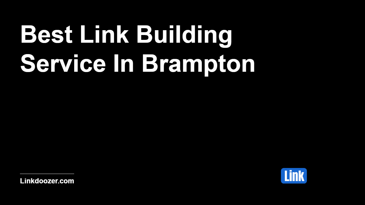 Best-Link-Building-Service-In-Brampton