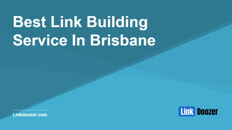 Best-Link-Building-Service-In-Brisbane