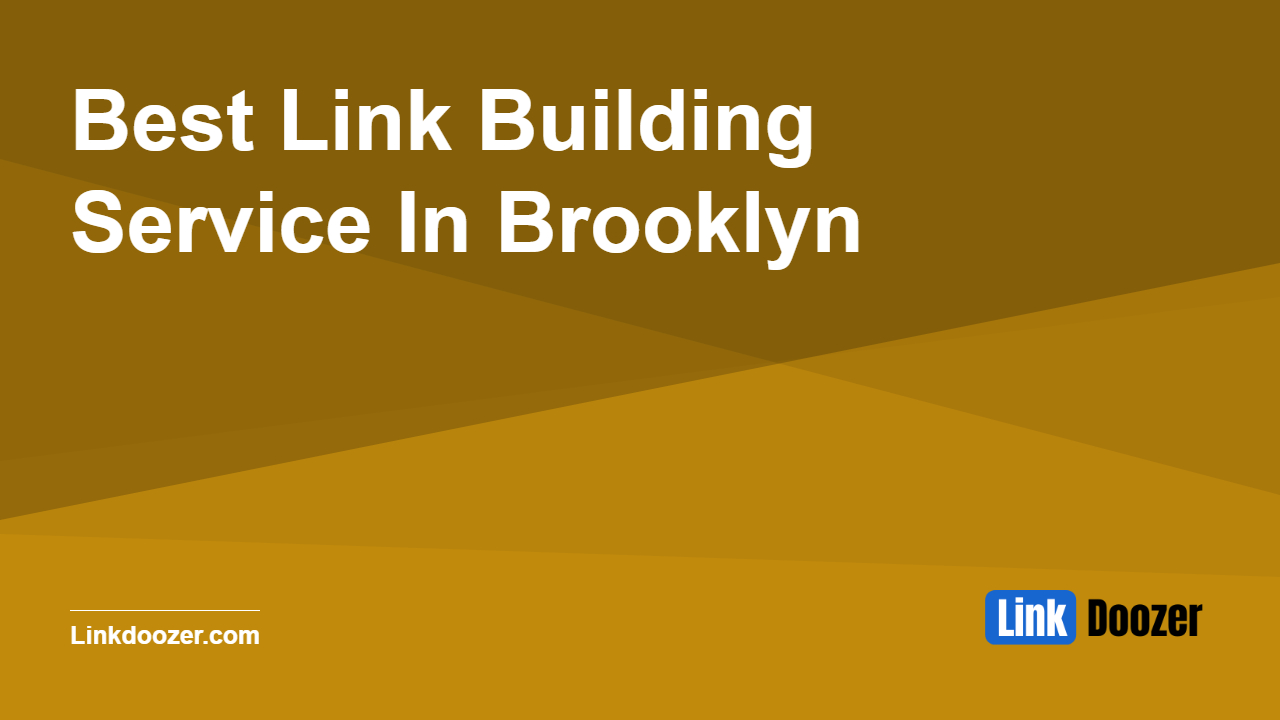 Best-Link-Building-Service-In-Brooklyn