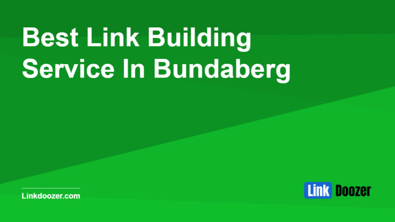 Best-Link-Building-Service-In-Bundaberg