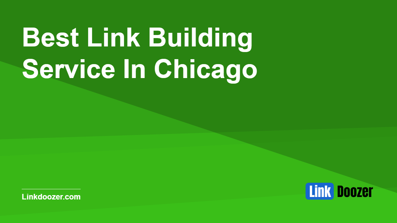 Best-Link-Building-Service-In-Chicago