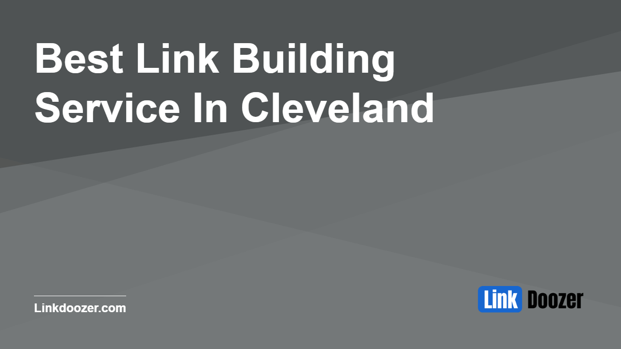Best-Link-Building-Service-In-Cleveland