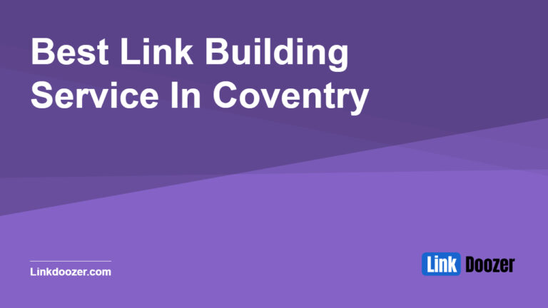 Best-Link-Building-Service-In-Coventry