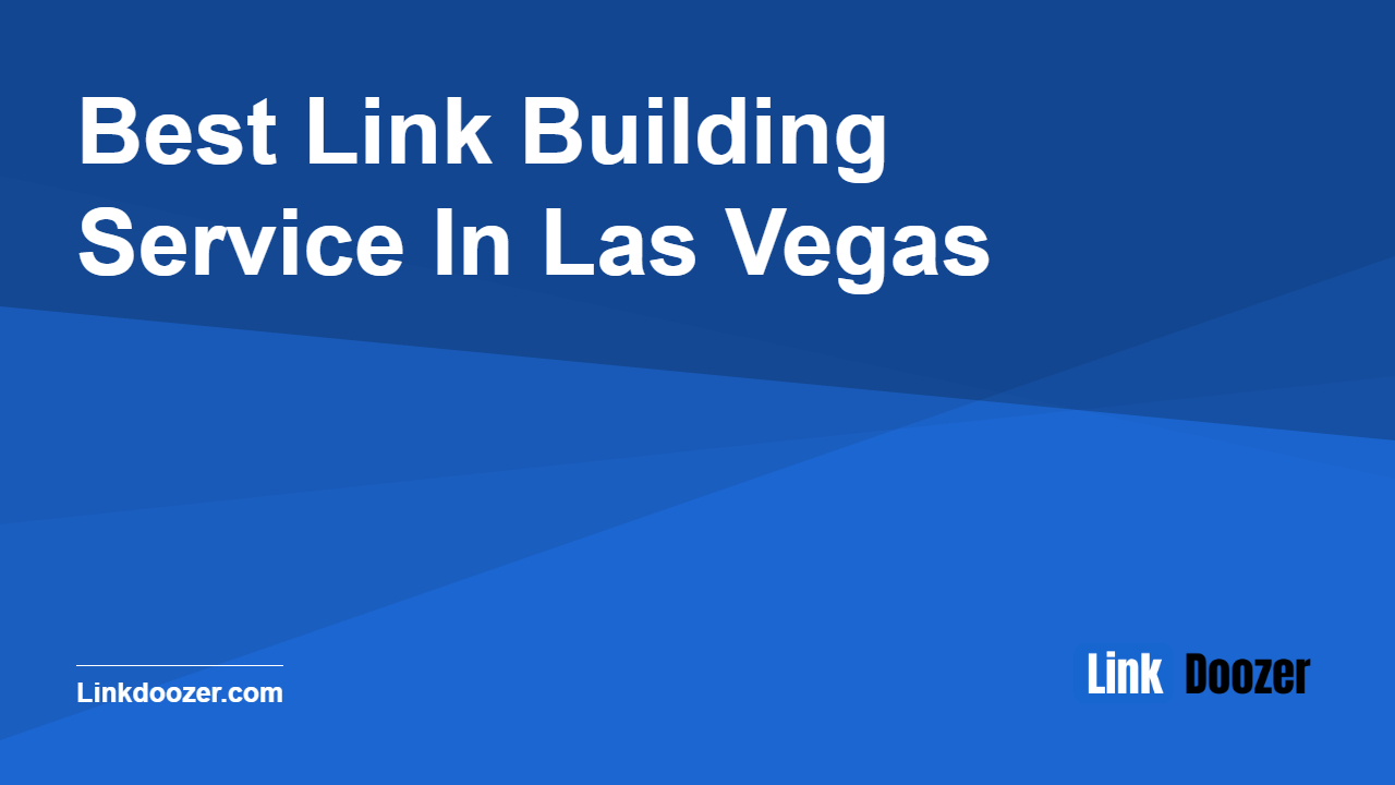 Best-Link-Building-Service-In-Las-Vegas