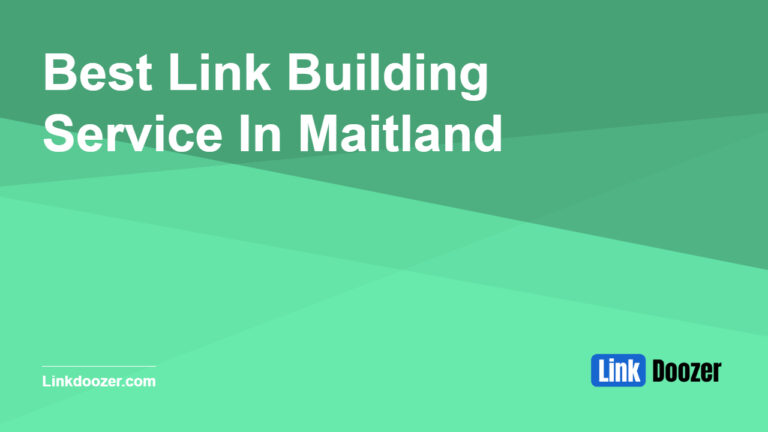 Best-Link-Building-Service-In-Maitland