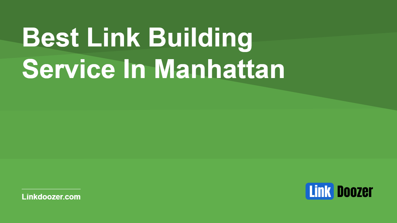 Best-Link-Building-Service-In-Manhattan