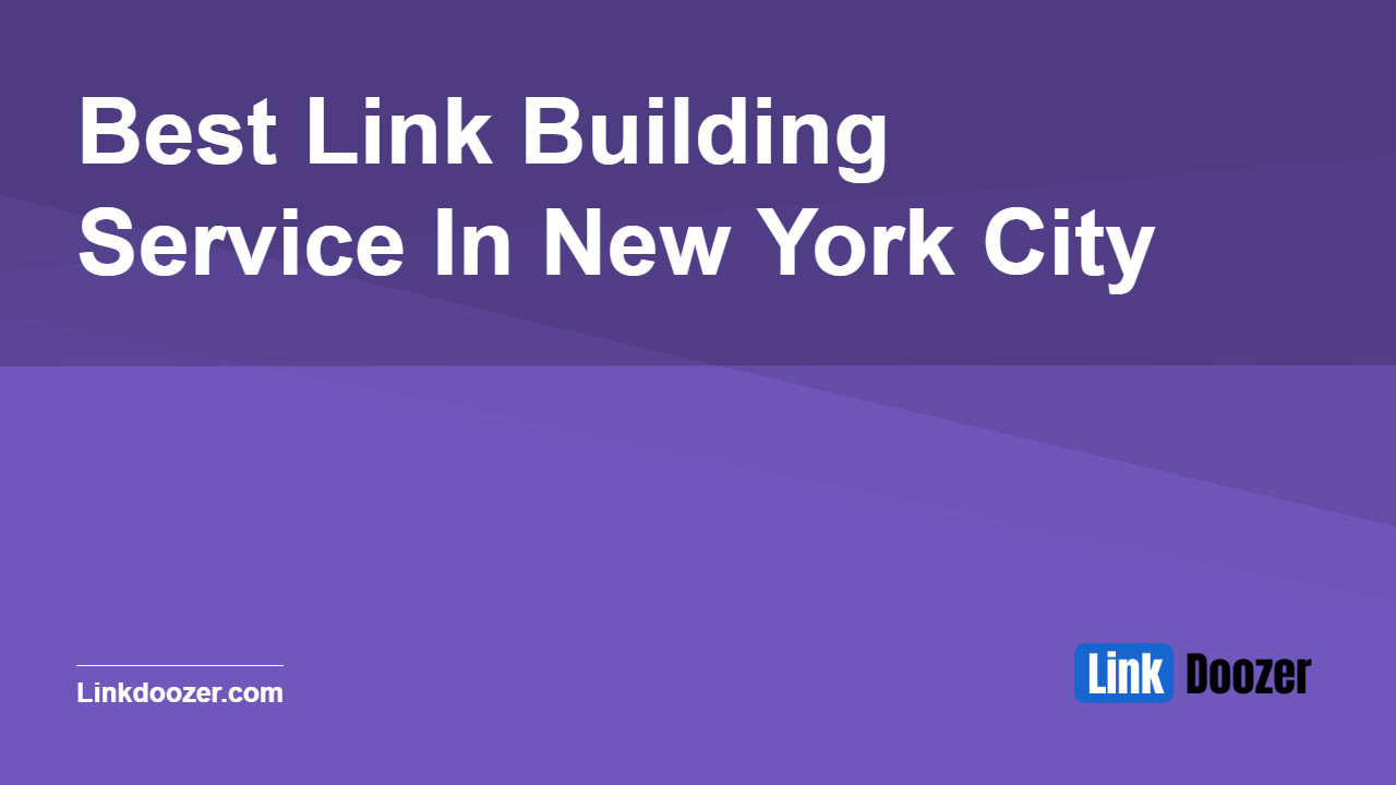 Best-Link-Building-Service-In-New-York-City