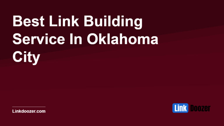 Best-Link-Building-Service-In-Oklahoma-City