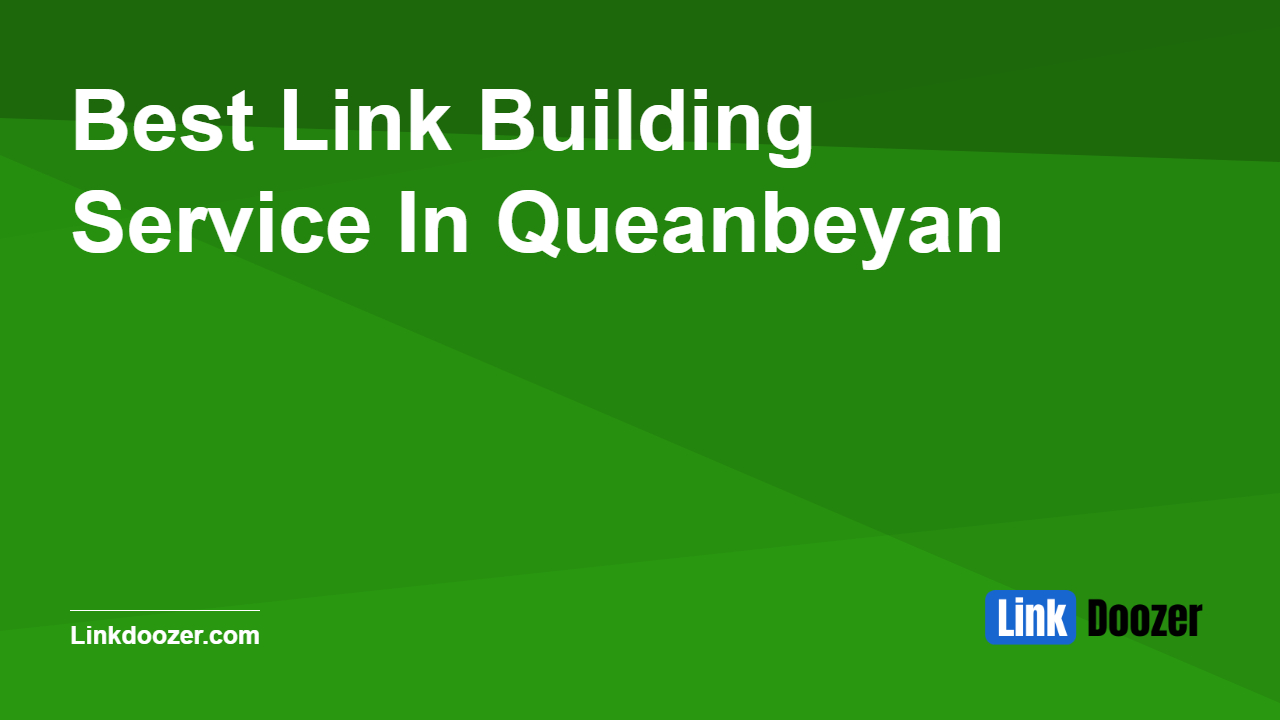 Best-Link-Building-Service-In-Queanbeyan