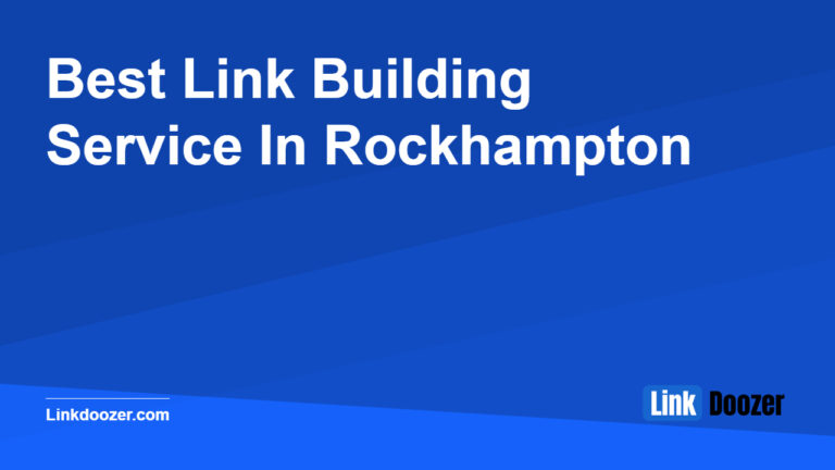 Best-Link-Building-Service-In-Rockhampton