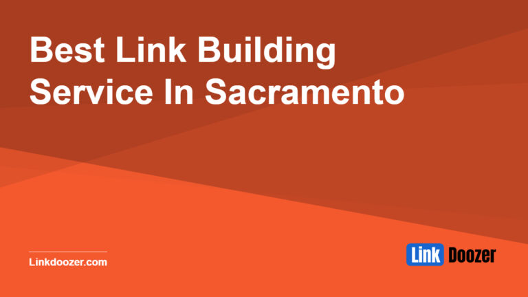 Best-Link-Building-Service-In-Sacramento