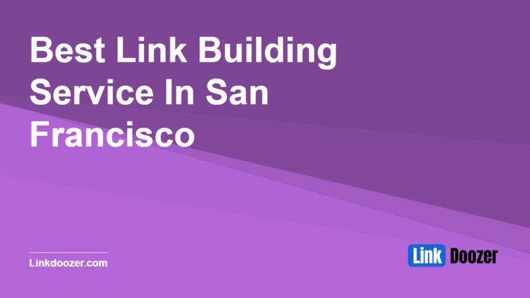 Best-Link-Building-Service-In-San-Francisco