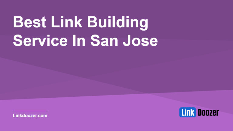 Best-Link-Building-Service-In-San-Jose