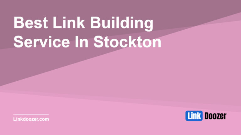 Best-Link-Building-Service-In-Stockton