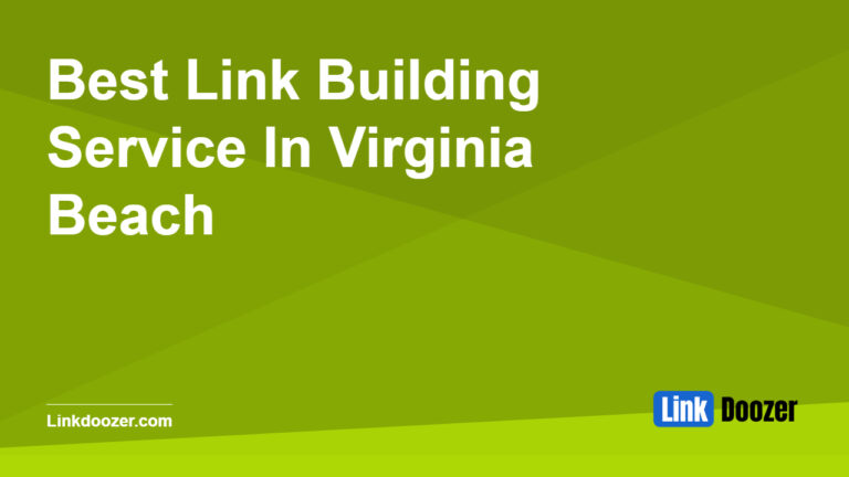 Best-Link-Building-Service-In-Virginia-Beach